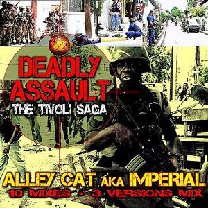 Deadly Assault - The Tivoli Saga