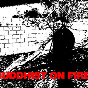 Image for 'Buddhist on Fire'