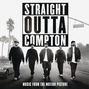 Straight Outta Compton (Music from the Motion Picture)
