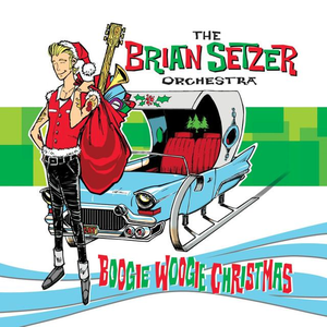 Brian Setzer - Boogie Woogie Christmas - Zortam Music