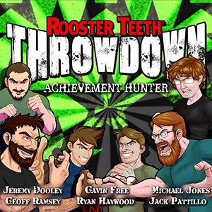 Throwdown: Achievement Hunter (feat. Geoff Ramsey, Jack Pattillo, Michael Jones, Ryan Haywood, Gavin Free & Jeremy Dooley)