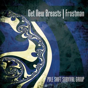 Get New Breasts/ Frostman