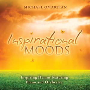 Inspirational Moods - Inspiring Hymns Featuring Piano And Orchestra