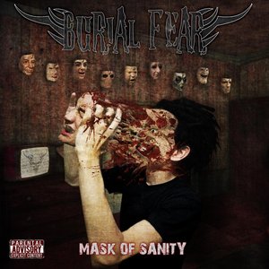 Mask of Sanity [Explicit]