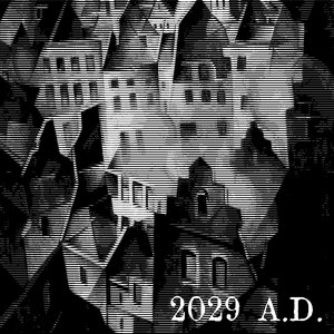2029 A.D.