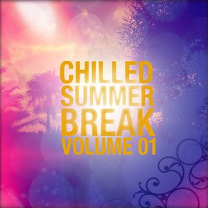 Chilled Summer Break, Vol. 1