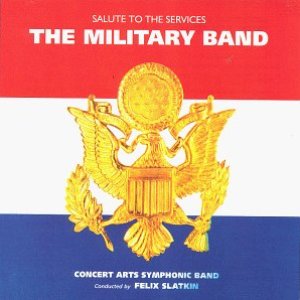 The Military Band - Salute to the Services