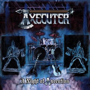 A Night of Axecution