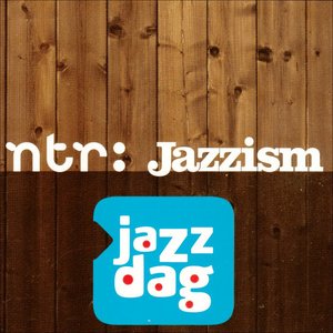 ntr: Jazzism jazzdag