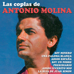 Antonio Molina - La Hija De Juan Simon Lyrics - Zortam Music