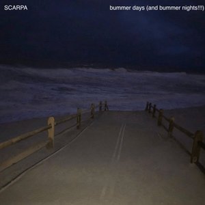 Bummer Days (and Bummer Nights!!!) - EP