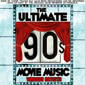 The Ultimate 90's Movie Music