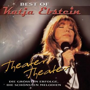 'Theater, Theater - Best Of'の画像