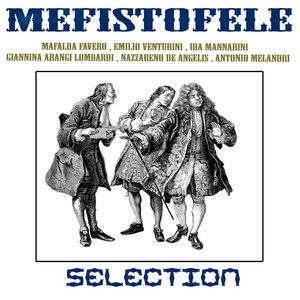 Mefistofele - selection
