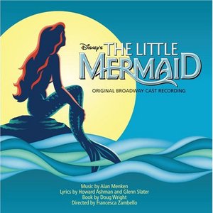 Изображение для 'The Little Mermaid: Original Broadway Cast Recording'