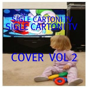Sigle Cartoni TV, Vol. 2