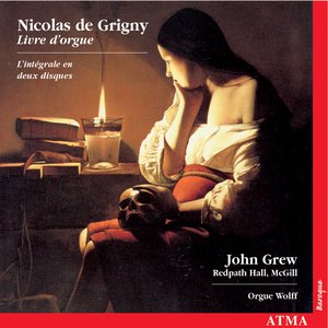 Grigny: Premier Livre D'Orgue (Complete)