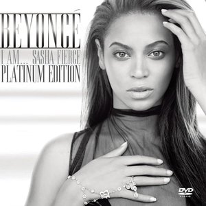 I Am… Sasha Fierce (Platinum Edition)