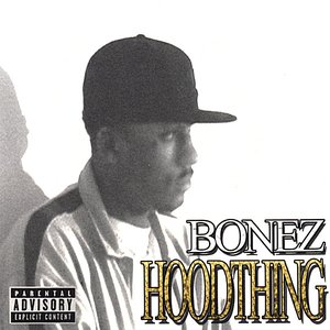 Hood Thing (Bonus Disc)