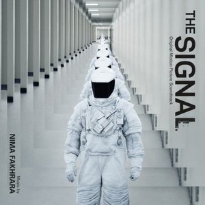 The Signal (Original Motion Picture Soundtrack)