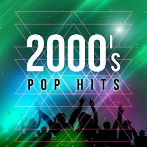 2000's Pop Hits