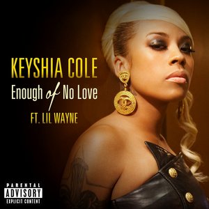 Image for 'Enough Of No Love'