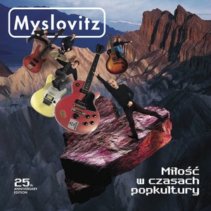 Miłość w czasach popkultury: 25th Anniversary Edition