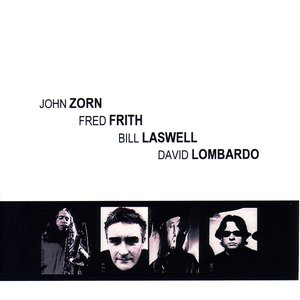 John Zorn-Fred Frith-Bill Laswell-Dave Lombardo 的头像