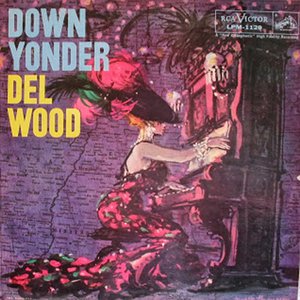 Del Wood - Down Yonder - Zortam Music