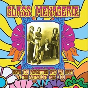 Have You Forgotten Who We Are? The Anthology 1968 - 69