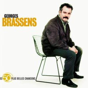 Les 50 Plus Belles Chansons De Georges Brassens