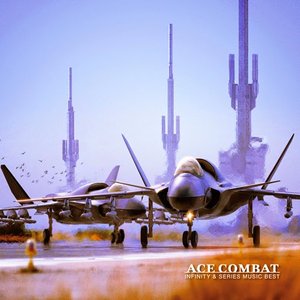 ACE COMBAT INFINITY & SERIES MUSIC BEST