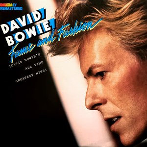 Fame and Fashion (David Bowie's All Time Greatest Hits)