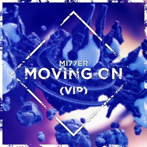 Moving On (VIP Mix)