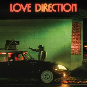 Love Direction [Explicit]