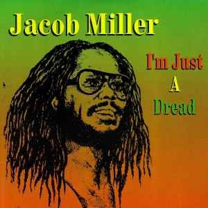 I'm Just a Dread