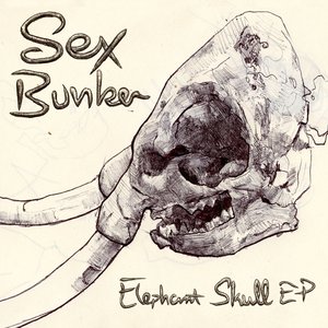 Elephant Skull E.P.