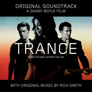 Trance: Original Soundtrack