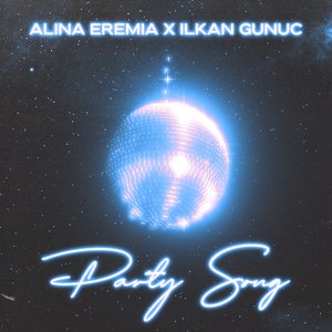 Party Song (with Ilkan Gunuc)