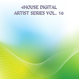 4House Digital Artist Series, Vol. 16