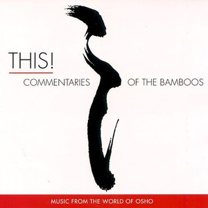 Image for 'This! Commentaries Of The Bamboos'