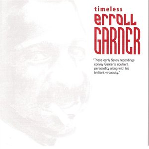 Timeless: Erroll Garner