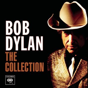 Bob Dylan: The Collection
