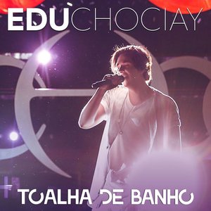 Toalha de Banho (Ao Vivo)