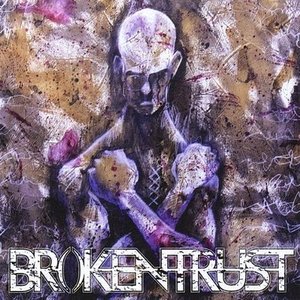 Broken Trust