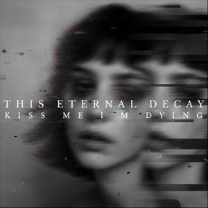 Kiss Me I'm Dying