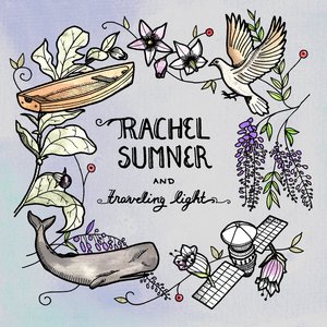 Rachel Sumner & Traveling Light