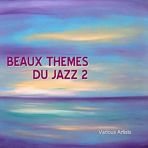 Beaux Themes Du Jazz 2