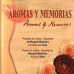 Aromas Y Memorias (Aromas and Memories)