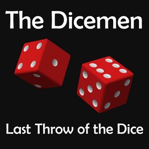 Last Throw of the Dice